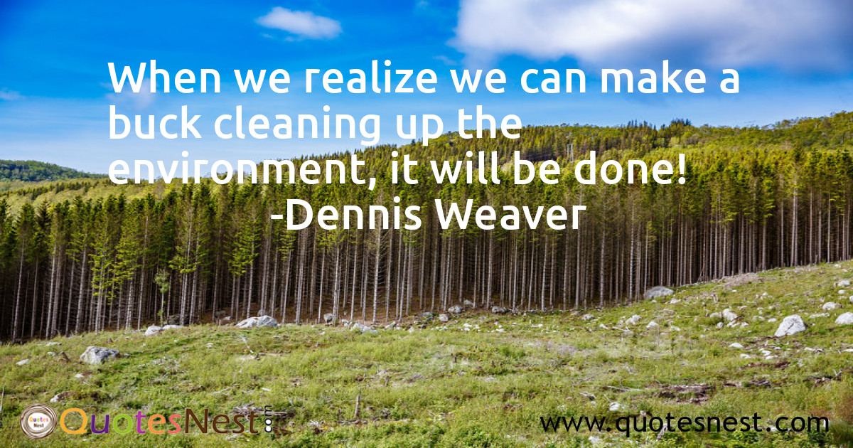 Environmental_Dennis Weaver_3_small