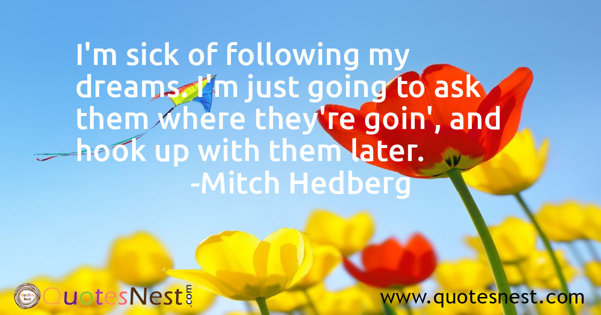 Dreams_Mitch Hedberg_4_small