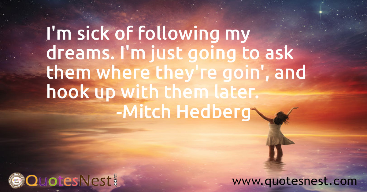 Dreams_Mitch Hedberg_3_small
