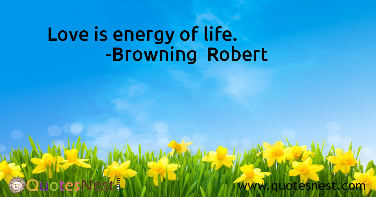 Love is energy of life.