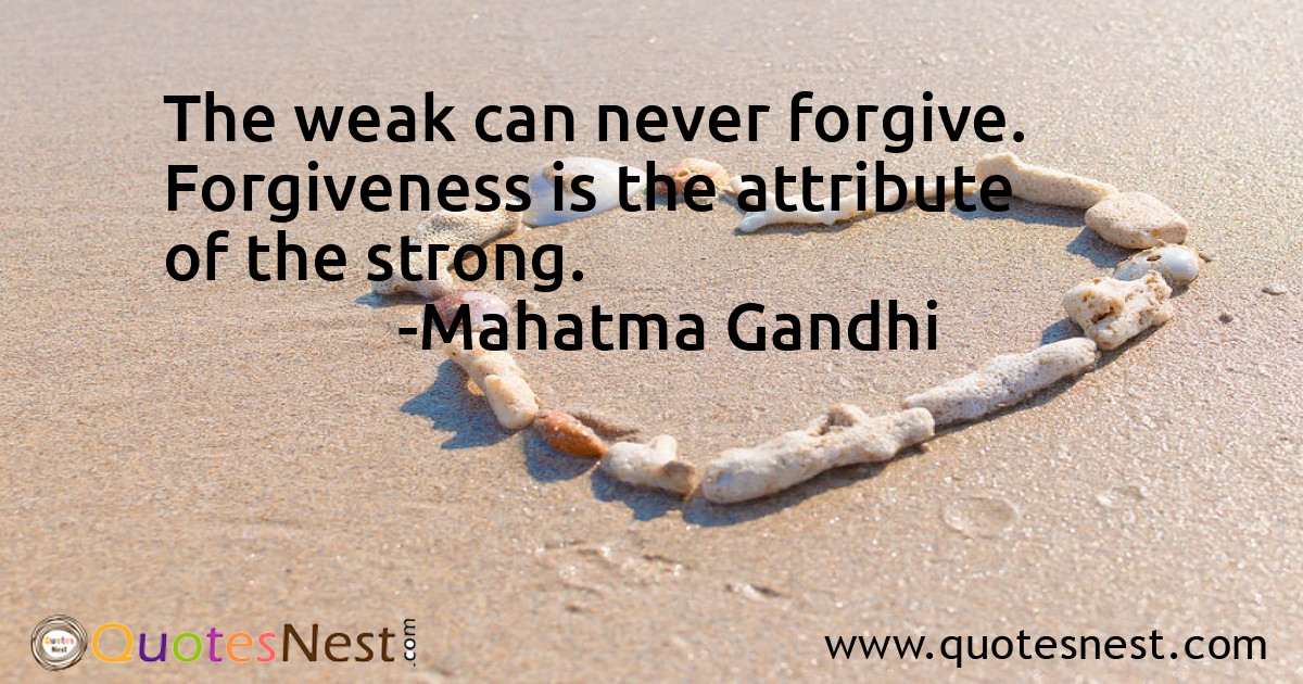 Forgiveness_Mahatma Gandhi_2_small