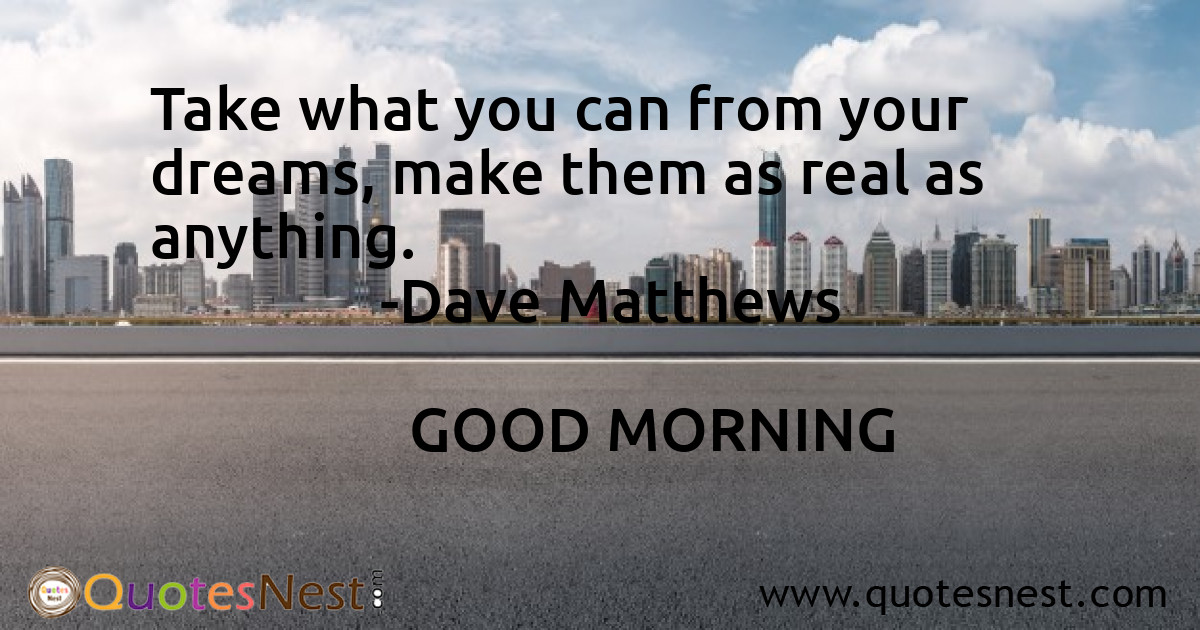 Dreams_Dave Matthews_3_small