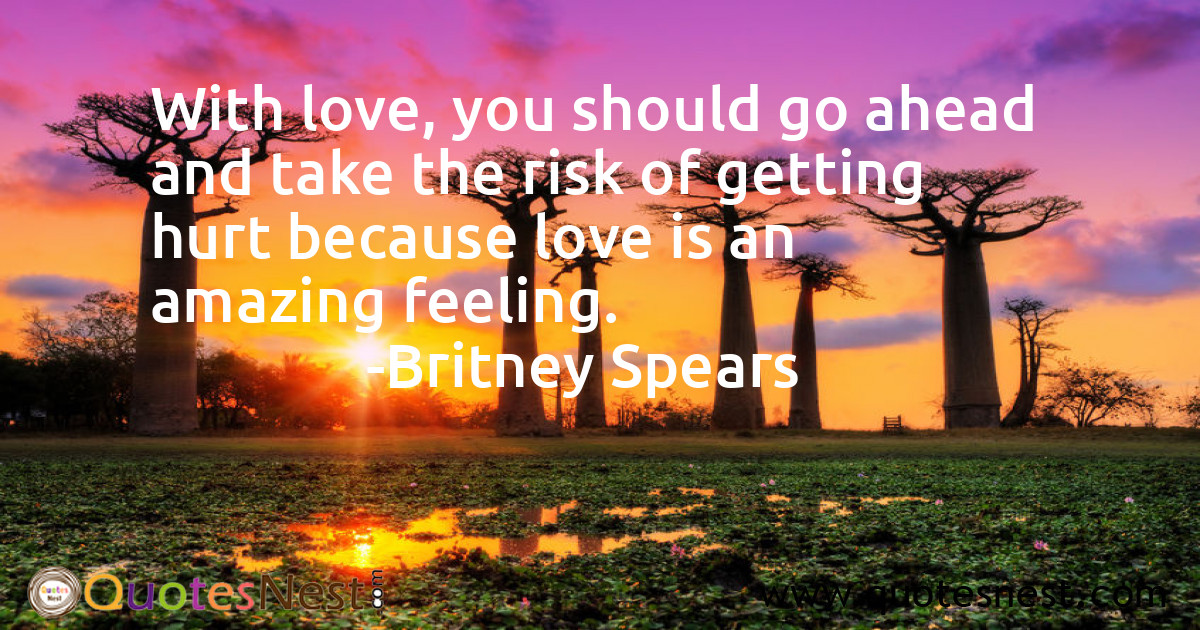 Britney Spears - With love, you should go ahead and take